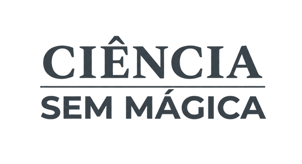 Ciência Sem Mágica